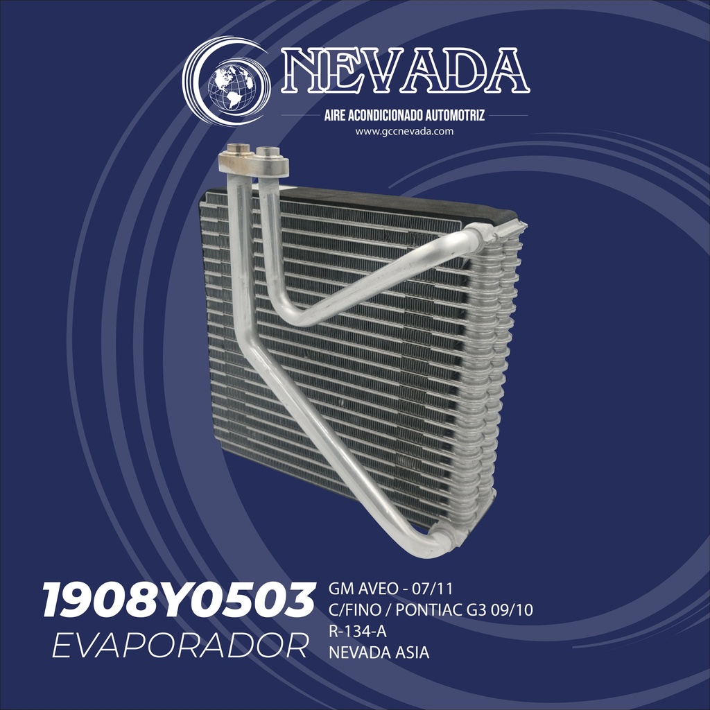 EVAPORADOR GM AVEO AÑO 07/11 C/FINO / PONTIAC G3 09//10 R-134-A NEVADA ASIA