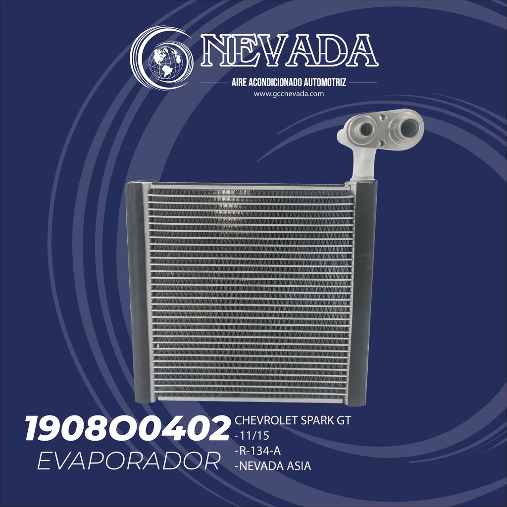 EVAPORADOR CHEVROLET SPARK GT AÑO 11/15 R-134-A NEVADA ASIA