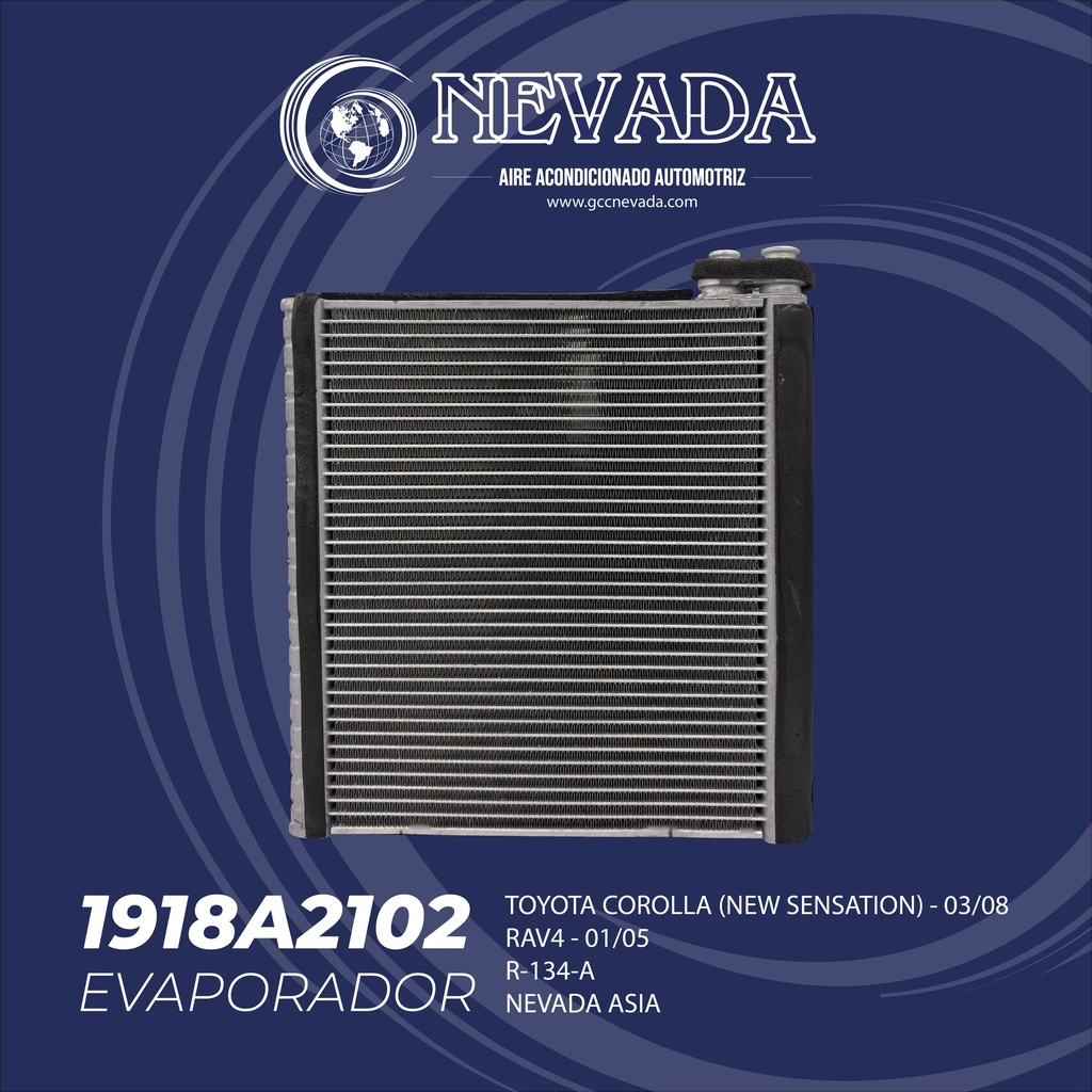 EVAPORADOR TOYOTA COROLLA (NEW SENSATION) 03-08 / RAV4 01-05 NEVADA 