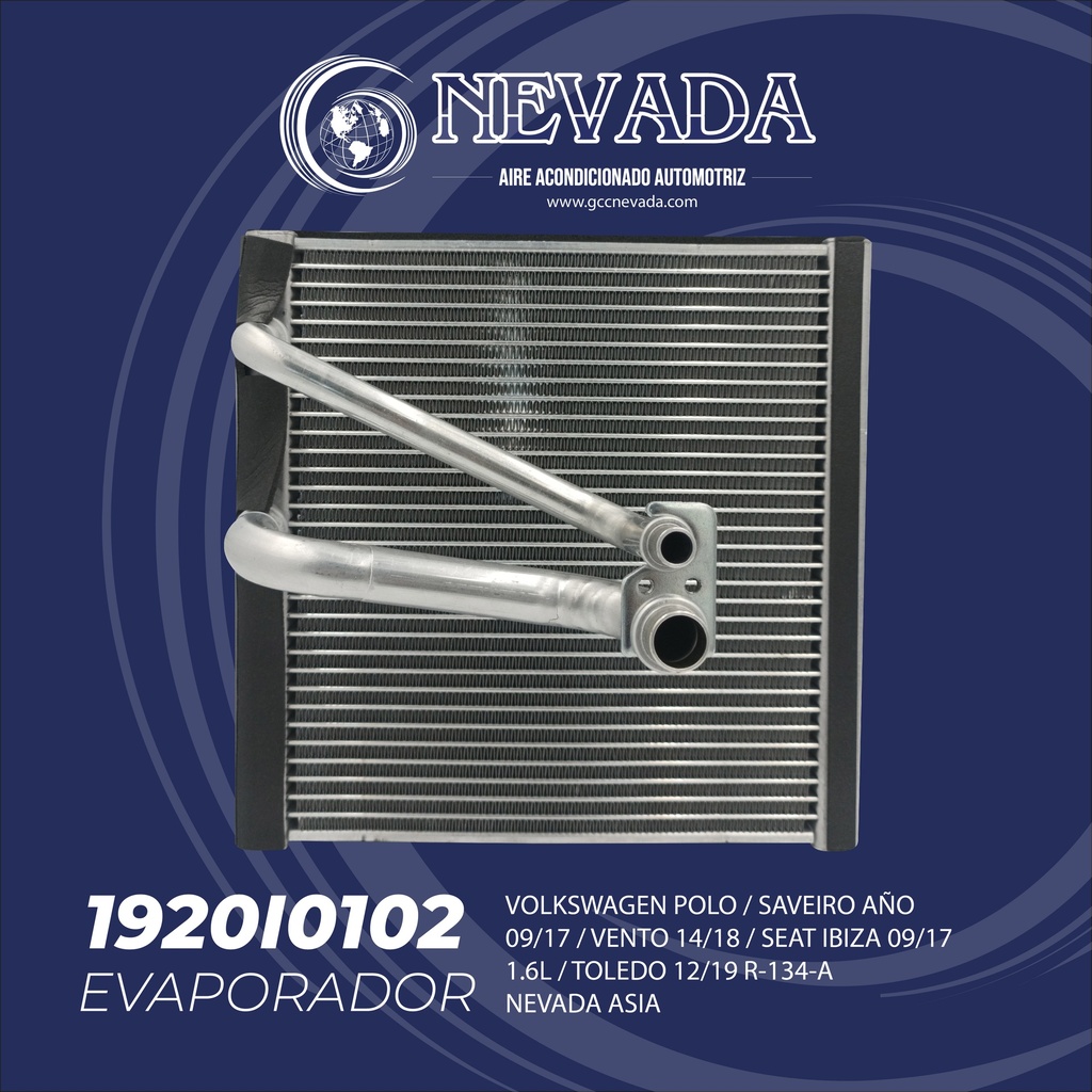 EVAPORADOR VOLKSWAGEN POLO / SAVEIRO AÑO 09/17 / VENTO 14/18 / SEAT IBIZA 09/17 1.6L  /  TOLEDO 12/19 R-134-A NEVADA ASIA